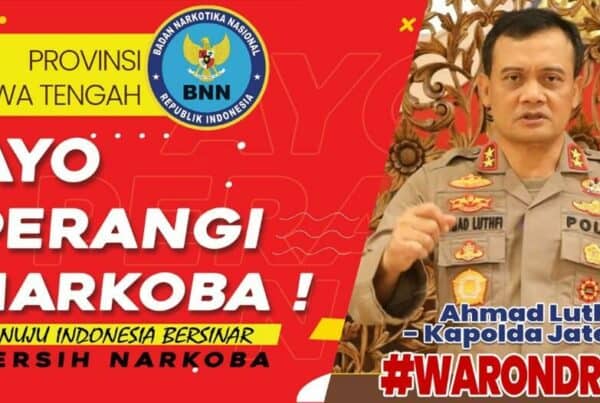Kapolda Jateng ajak Warga Jateng wujudkan Jateng Aman & Bebas Penyalahgunaan Narkoba" Kapolda Jateng ajak Warga Jateng wujudkan Jateng Aman & Bebas Penyalahgunaan Narkoba”