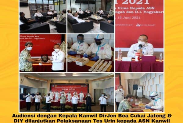 Audiensi Kepala BNNP Jawa Tengah dengan Dirjen Bea Cukai dilanjutkan dengan Tes Urin kepada ASN Kanwil Dirjen Bea Cukai Jateng dan D.I. Yogyakarta