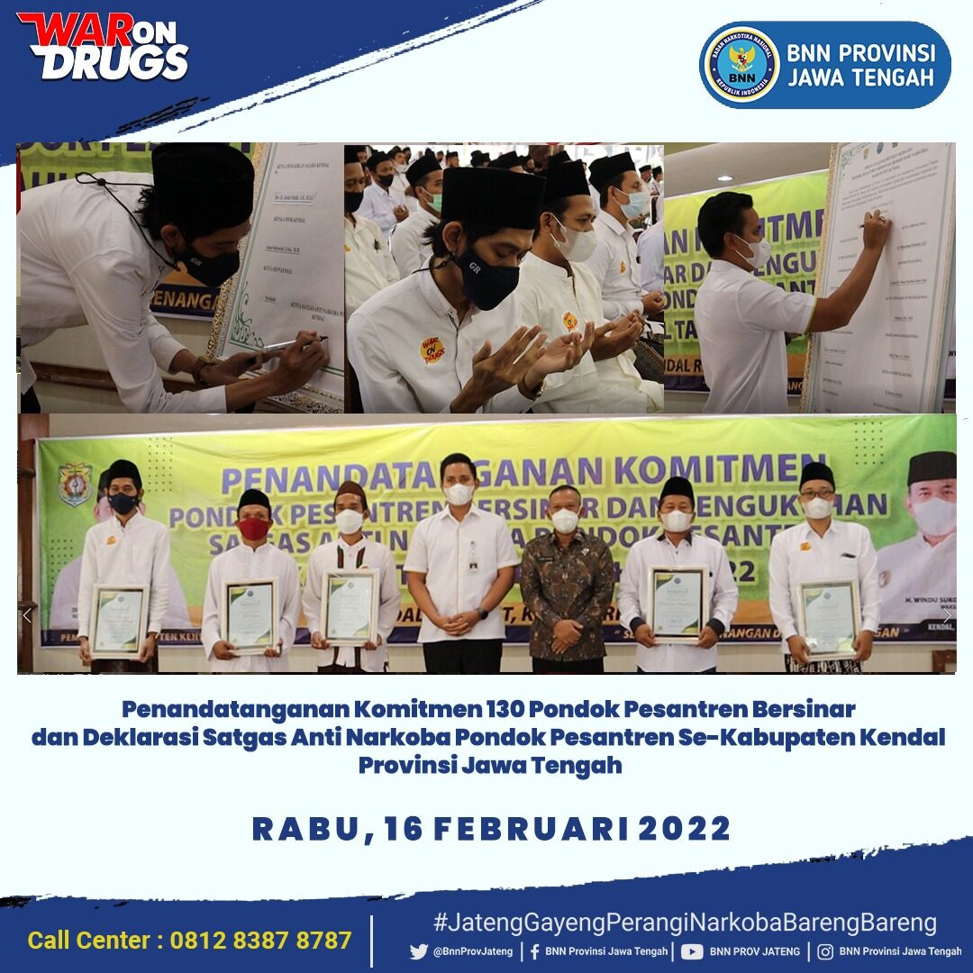 Penandatanganan Komitmen 130 Pondok Pesantren Bersinar dan Deklarasi Satgas Anti Narkoba Pondok Pesantren Se-Kabupaten Kendal, Provinsi Jawa Tengah Penandatanganan Komitmen 130 Pondok Pesantren Bersinar dan Deklarasi Satgas Anti Narkoba Pondok Pesantren Se-Kabupaten Kendal, Provinsi Jawa Tengah