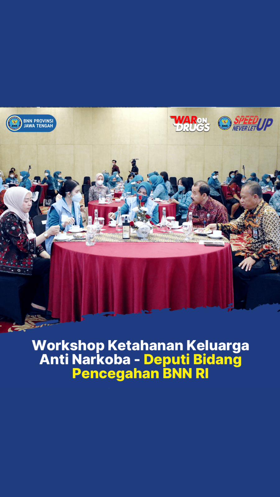 Workshop Ketahanan Keluarga Anti Narkoba Deputi Bidang Pencegahan BNN RI Giat Solo PKK