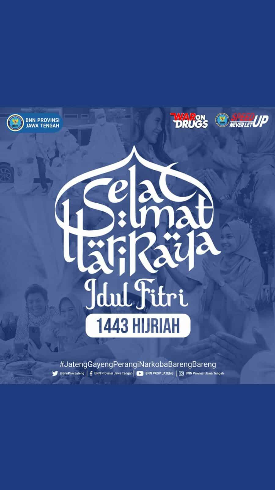 BNNP Jateng mengucapkan Selamat Hari Raya Idul Fitri 1443 H Thumbnail Ukuran ucapanm
