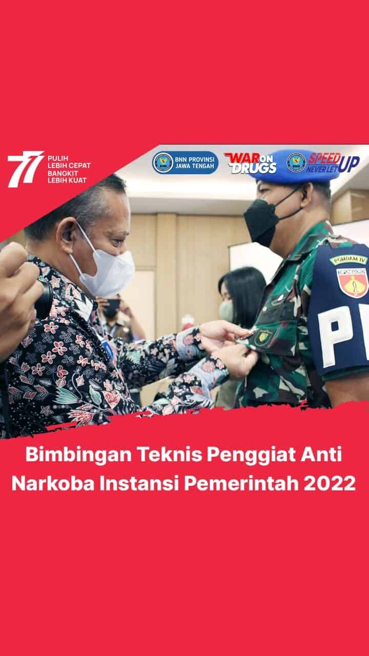Bimbingan Teknis Penggiat Anti Narkoba Instansi Pemerintah T.A. 2022 Bimbingan Teknis Penggiat Anti Narkoba Instansi Pemerintah T.A. 2022
