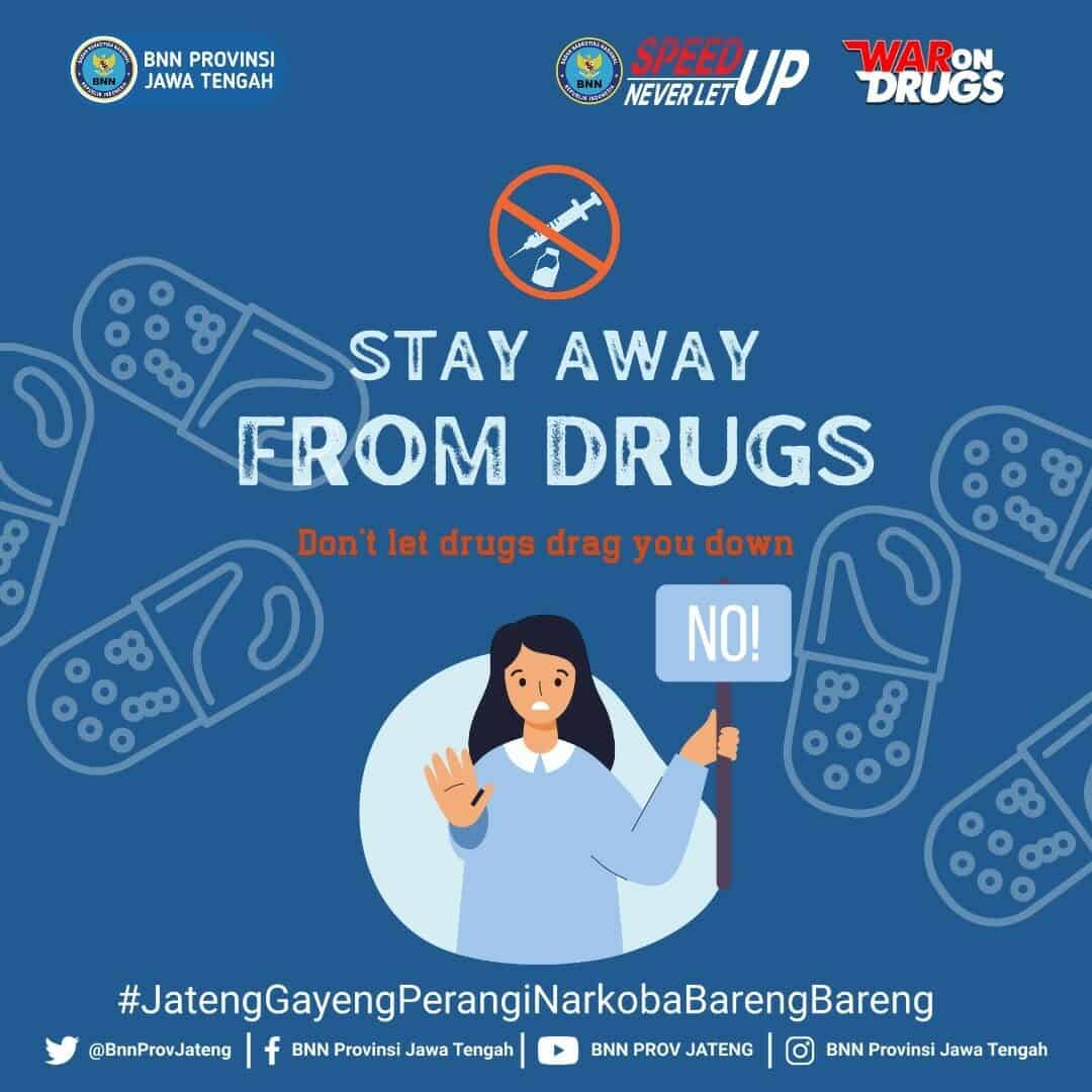 Stay Away From Drugs Stay Away From Drugs